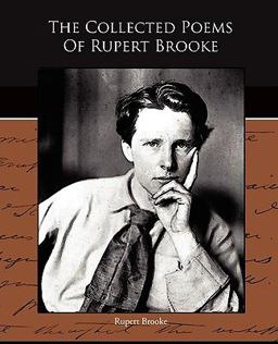 The Collected Poems of Rupert Brooke
