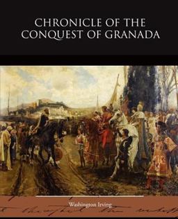 Chronicle of the Conquest of Granada