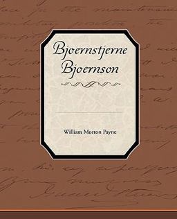 Bjoernstjerne Bjoernson Bjoernstjerne Bjoernson