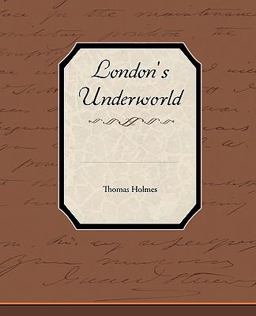 London's Underworld