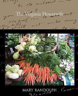 The Virginia Housewife The Virginia Housewife