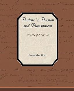 Pauline's Passion and Punishment