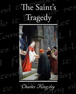 The Saint's Tragedy