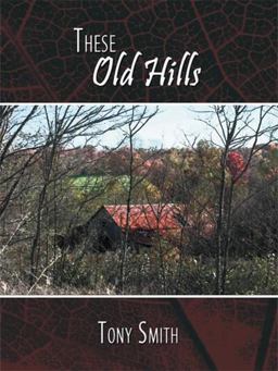 These Old Hills