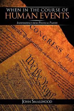 When in the Course of Human Events