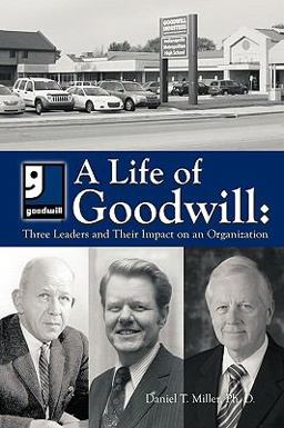 A Life of Goodwill A Life of Goodwill