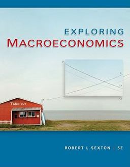 Exploring Macroeconomics 5th 9781439040492 Front Cover