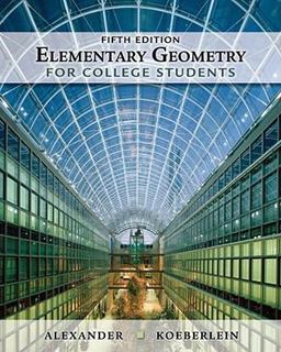 Elementary Geometry for College Students 5th 9781439047903 Front Cover