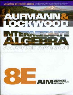 Annotated Instructor's Ed for Aufmann/Lockwood's Intermediate Algebra