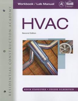 Workbook with Lab Manual for Silberstein's Residential Construction Academy HVAC, 2nd 2nd 9781439056035 Front Cover