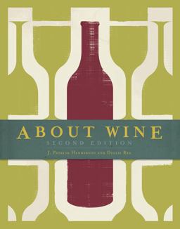About Wine 2nd 9781439056509 Front Cover