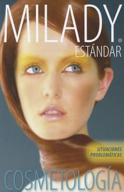 Spanish Translated Situational Problems for Milady Standard Cosmetology 2012