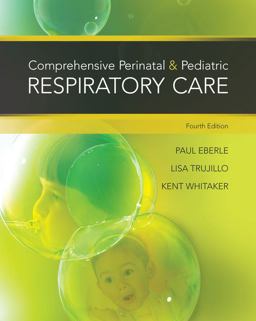 Comprehensive Perinatal & Pediatric Respiratory Care:  9781439059432 Front Cover