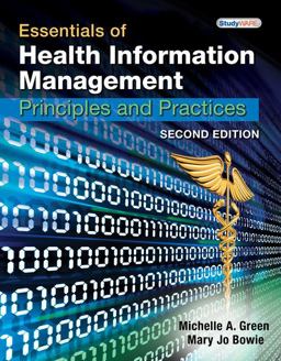 Essentials of Health Information Management Principles and Practices 2nd 9781439060186 Front Cover