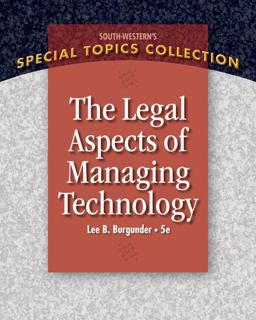 Legal Aspects of Managing Technology 5th 9781439079812 Front Cover