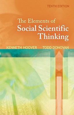 Elements of Social Scientific Thinking 10th 9781439082423 Front Cover