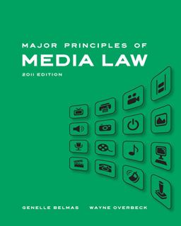 Major Principles of Media Law, 2011 Edition  9781439082812 Front Cover