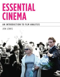 Essential Cinema An Introduction to Film Analysis  9781439083680 Front Cover