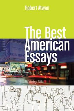 Best American Essays 6th 9781439083871 Front Cover