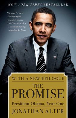 Promise President Obama, Year One  9781439101209 Front Cover