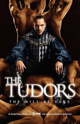 The Tudors: Thy Will Be Done