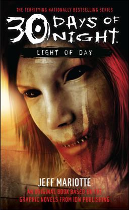 30 Days of Night: Light of Day  9781439122273 Front Cover