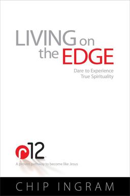 Living on the Edge Dare to Experience True Spirituality  9781439137314 Front Cover