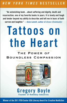 Tattoos on the Heart The Power of Boundless Compassion  9781439153154 Front Cover