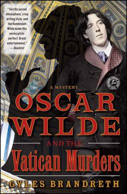 Oscar Wilde and the Vatican Murders A Mystery  9781439153734 Front Cover