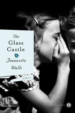 Glass Castle A Memoir  9781439156964 Front Cover