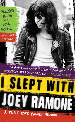 I Slept with Joey Ramone A Punk Rock Family Memoir  9781439159750 Front Cover