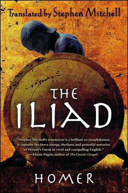 Iliad (the Stephen Mitchell Translation)  9781439163382 Front Cover
