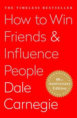 How to Win Friends and Influence People 30th 9781439167342 Front Cover