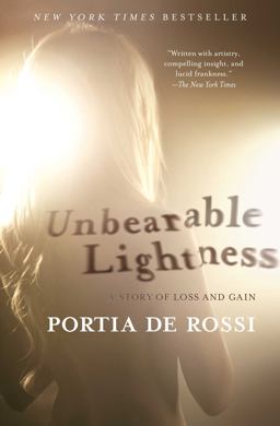Unbearable Lightness A Story of Loss and Gain  9781439177792 Front Cover