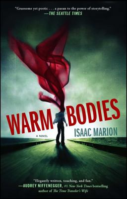 Warm Bodies A Novel  9781439192320 Front Cover