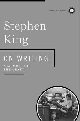 On Writing A Memoir of the Craft 10th 9781439193631 Front Cover