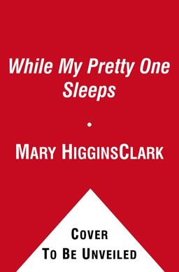 While My Pretty One Sleeps