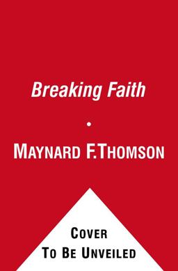 Breaking Faith