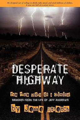 Desperate Highway  9781439223949 Front Cover