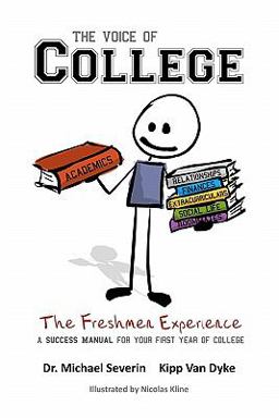Voice of College The Freshmen Experience  9781439248669 Front Cover