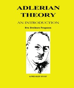 Adlerian Theory An Introduction  9781439259955 Front Cover