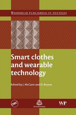 Smart clothes and wearable Technology  9781439801130 Front Cover
