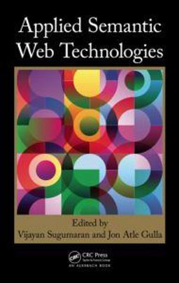 Applied Semantic Web Technologies  9781439801567 Front Cover