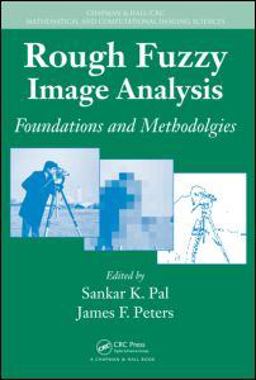 Rough Fuzzy Image Analysis Rough Fuzzy Image Analysis