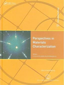 Perspectives in Materials Characterization