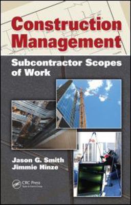 Construction Management Subcontractor Scopes of Work  9781439809419 Front Cover