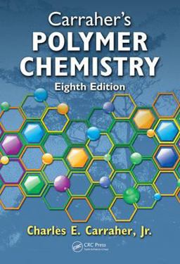 Polymer Chemistry 8th 9781439809556 Front Cover