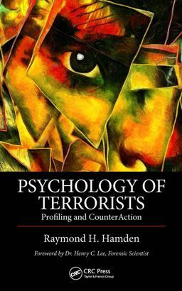Psychology of Terrorists Profiling and CounterAction  9781439810026 Front Cover