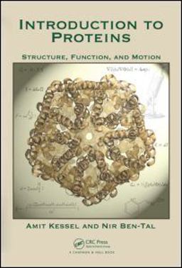 Introduction to Proteins Structure, Function, and Motion  9781439810712 Front Cover