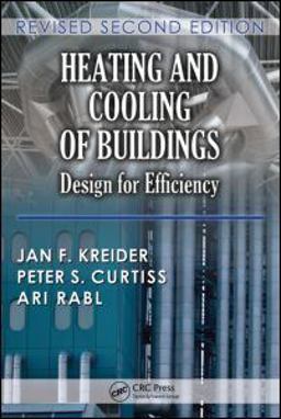 Heating and Cooling of Buildings Design for Efficiency 2nd 9781439811511 Front Cover